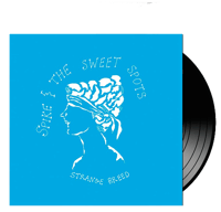 SPIKE & THE SWEET SPOTS - Strange Breed 