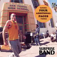 Image 1 of SURPRISE BAND AT SAN PEDRO HIGH SCHOOL → chapbook + button (New)
