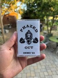 Image 2 of Phazed Out - "Demo '25" Cassette Tape
