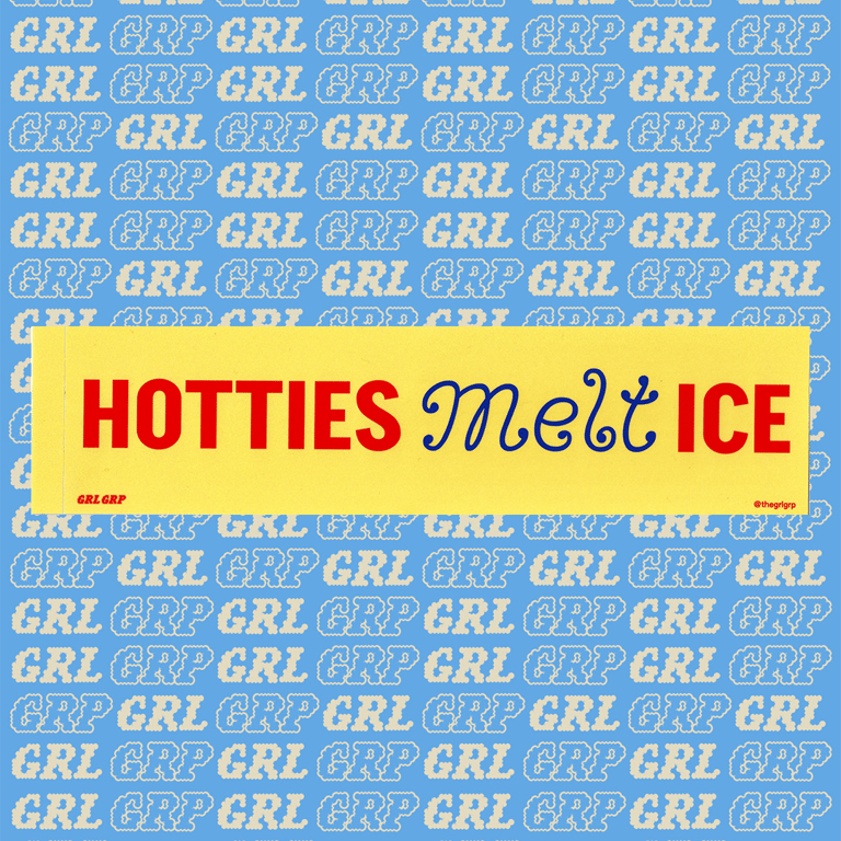 Hotties Melt Ice