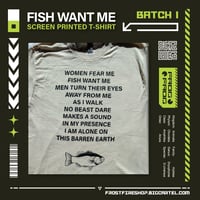 Image 3 of Fish Want Me - T-Shirt