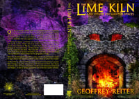 Image 3 of The Lime Kiln and Other Enchanted Spaces by Geoffrey Reiter