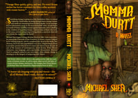 Image 3 of Momma Durtt: A Novel by Michael Shea