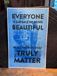 Everyone is Capable of Being Beautiful
