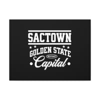 Image 2 of SACTOWN GOLDEN STATE CAPITAL (20”x24”) BLK