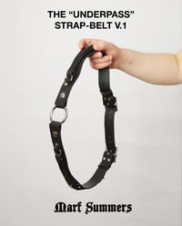 Image 5 of THE “UNDERPASS” STRAP-BELT V.1