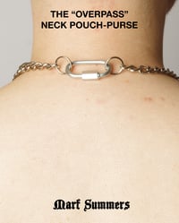 Image 5 of THE “OVERPASS” NECK POUCH-PURSE