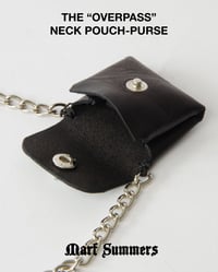 Image 4 of THE “OVERPASS” NECK POUCH-PURSE