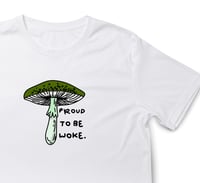 Image 1 of Proud To Be Woke Tee