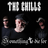 The Chills – Something To Die For (CD)