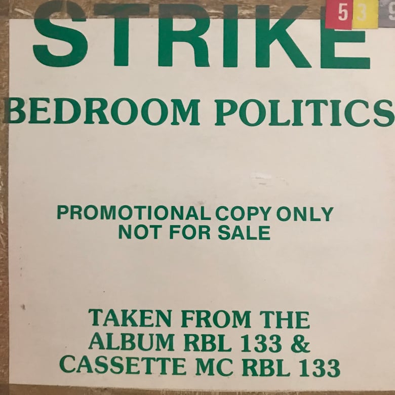 Image of Strike - Bedroom Politics Promo