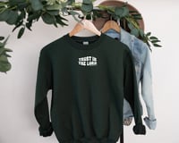 Image 1 of Trust in the Lord Sweatshirt