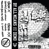 Image 2 of By All Means - Demo ‘25