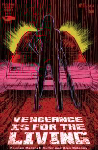 Vengeance Is For The Living #1