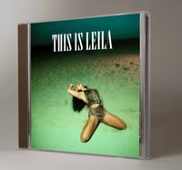 THIS IS LEILA album (Physical CD)