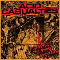 ACID CASUALTIES - Flags Are False LP (PREORDER: Ships early September)