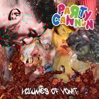 Party Cannon - Volumes of Vomit LP