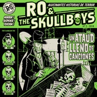 Ro & The Skullboys – Un Ataúd Lleno De Canciones (10")