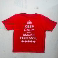 Image 1 of KEEP CALM AND SMOKE FENT