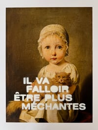 Image 3 of Tableau IL VA FALLOIR ÊTRE PLUS MÉCHANTES…