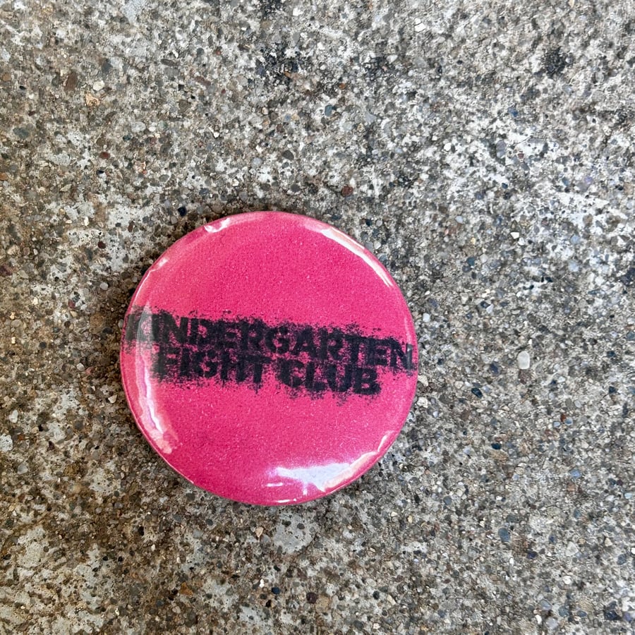 Image of Kindergarten Fight Club Buttons