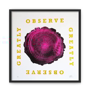 Image of OBSERVE GREATLY (Magenta Edition)