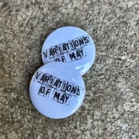 Image 3 of Variations of May Buttons