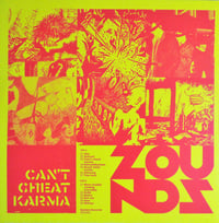 Image 2 of Zounds - "Can't Cheat Karma" Lp
