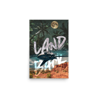 Image 1 of LAND BACK 12" x 18" poster