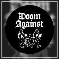 Image 1 of Doom Against Fascism - Button Pin