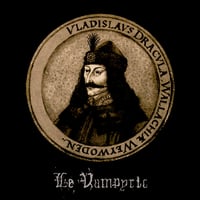 Image 2 of Le'Vampyric "Vladislavs Dracvla, Wallachiæ Weywoden "