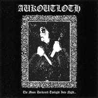 Image 2 of Aukoutloth "The Moon Darkened Twilight Into Night..."