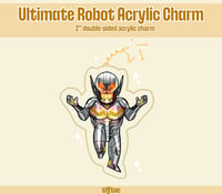 Ultimate Robot Acrylic Charm