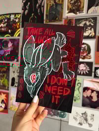 Image 3 of Take All My Luck I Don't Need It  - Red Foil Print