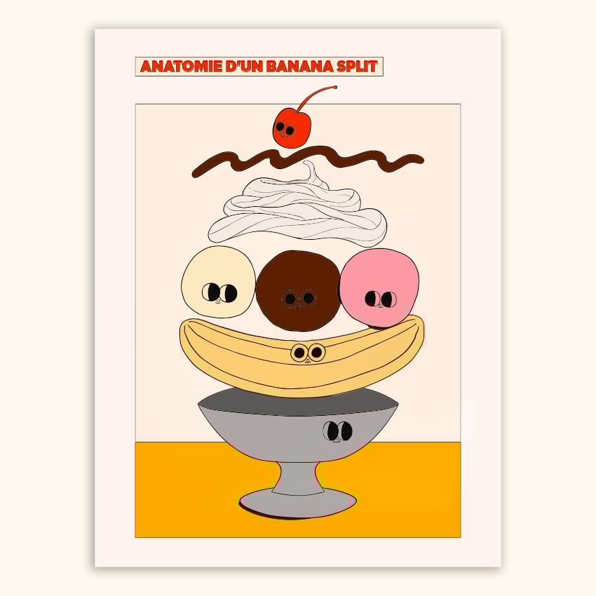 Image of 30x40 - ANATOMIE D'UN BANANA SPLIT