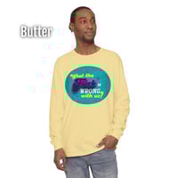Image 2 of 'What the F*ck Is Wrong With Us' Long Sleeve Tee