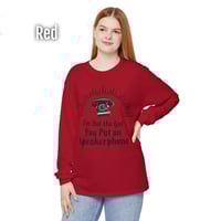 Image 13 of Speakerphone Gal Long Sleeve Tee