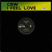 CRW – I Feel Love (Trance / Prog / Hard Dance - New)