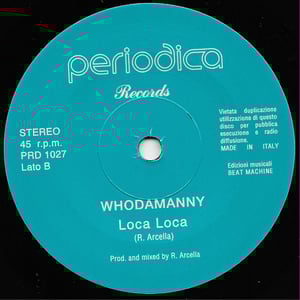Whodamanny - Placebo / Loca Loca