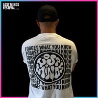 Image 1 of Forget What You Know Tshirt