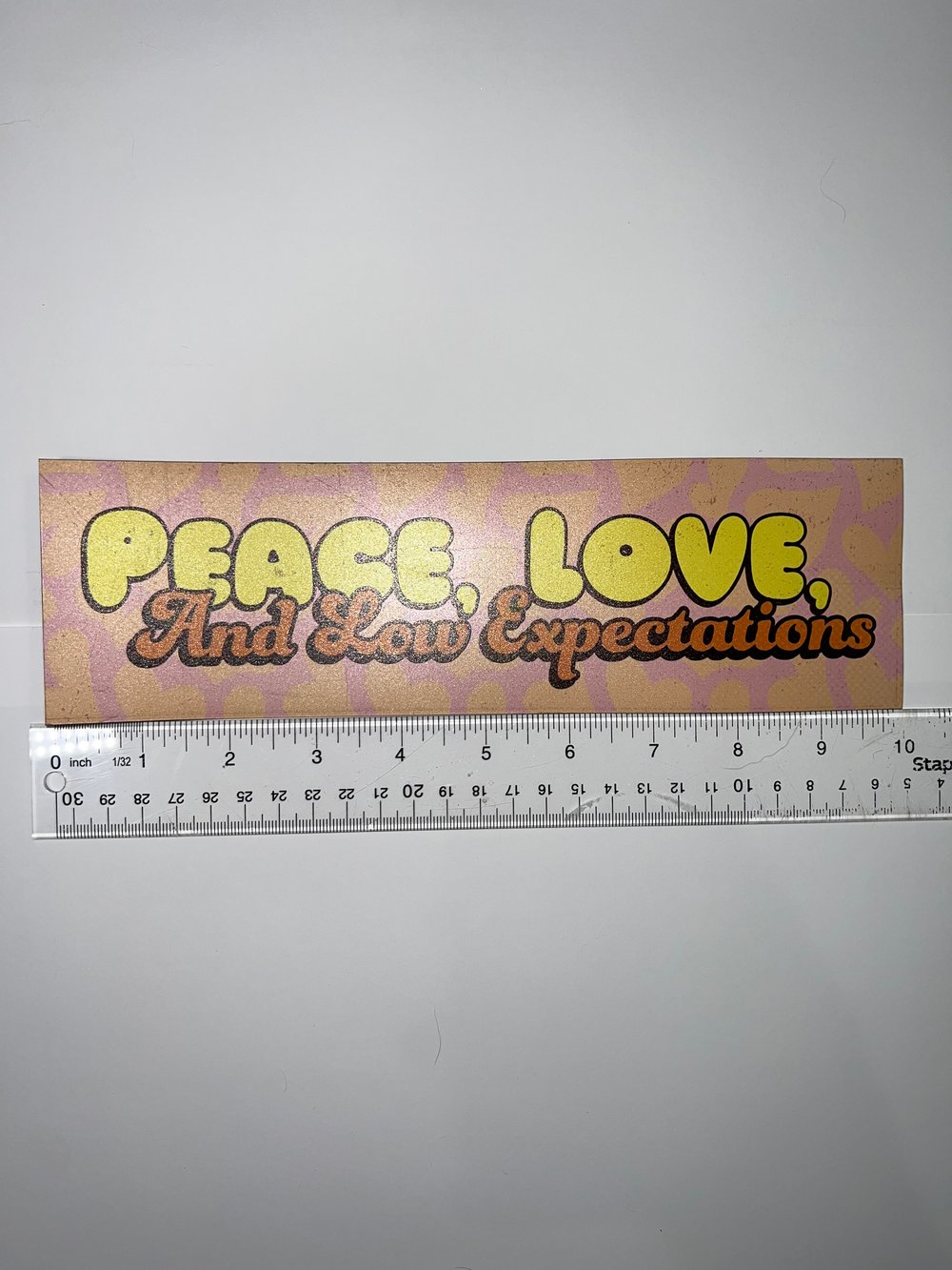Image of Peace Love And Low Expectations Sticker Or Magnet