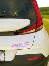 Image 2 of Now Accepting Compliments - Large 10x3 Sticker Or Magnet