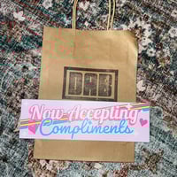 Image 4 of Now Accepting Compliments - Large 10x3 Sticker Or Magnet