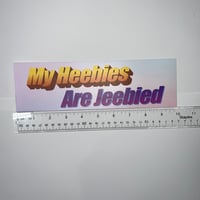 Image 3 of My Heebies Are Jeebied Bumper Sticker - Funny Anxiety Humor Car Decal