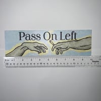 Image 3 of Pass On Left Bumper Sticker - Funny Double Meaning Car Decal with Renaissance Art