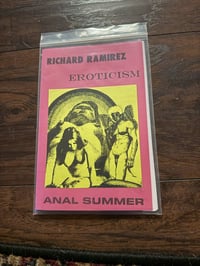 RICHARD RAMIREZ/EROTICISM "AnalSummer" with bonus material split CD (distro)