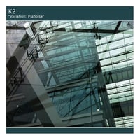 K2 "Variation: Pianoise" 7" Single (Dead Mind Records)
