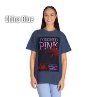Image 5 of Poisoned Pink 100% Spun Cotton Tee 