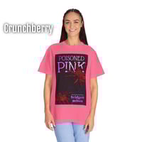 Image 6 of Poisoned Pink 100% Spun Cotton Tee 