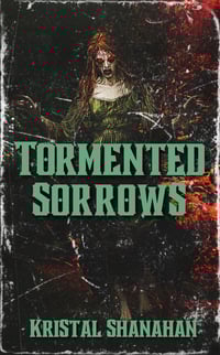 Tormented Sorrows